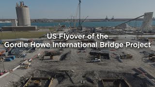 Time lapse of the Gordie Howe International Bridge Project