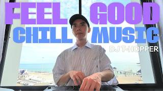 Vol. 108 : Mix Musique Chill et Positive [DJ T-HOPPER]