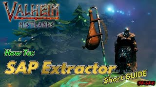 SAP Extractor | Kurzer GUIDE | How To | DAS braucht IHR dafür! | VALHEIM Mistlands #103 [DE/GER]