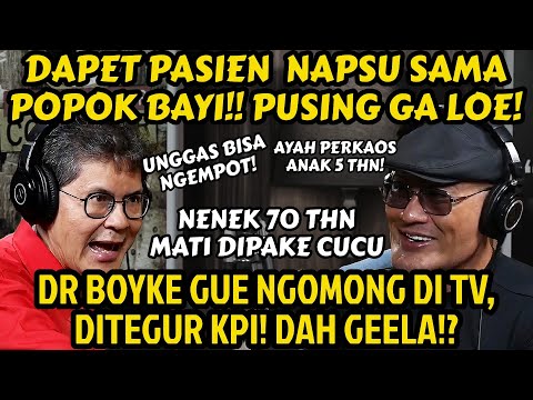 dr. BOYKE, TAU GAYA MONYET PANJAT POHON KELAPA DED⁉️GUE AJARIN🤣 STRESS LIAT PENYIMPANGAN! - PODCAST