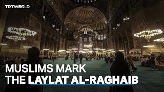 Muslims mark the beginning of holy months in Hagia Sophia Grand Mosque