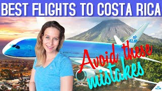 Flights to Costa Rica - Booking Flights To Costa Rica During Covid- Avoid These Common Mistakes