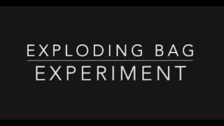 Exploding Bag Science Experiment with Miss Shannon
