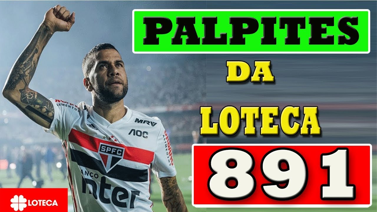 PALPITES DA LOTECA CONCURSO 891