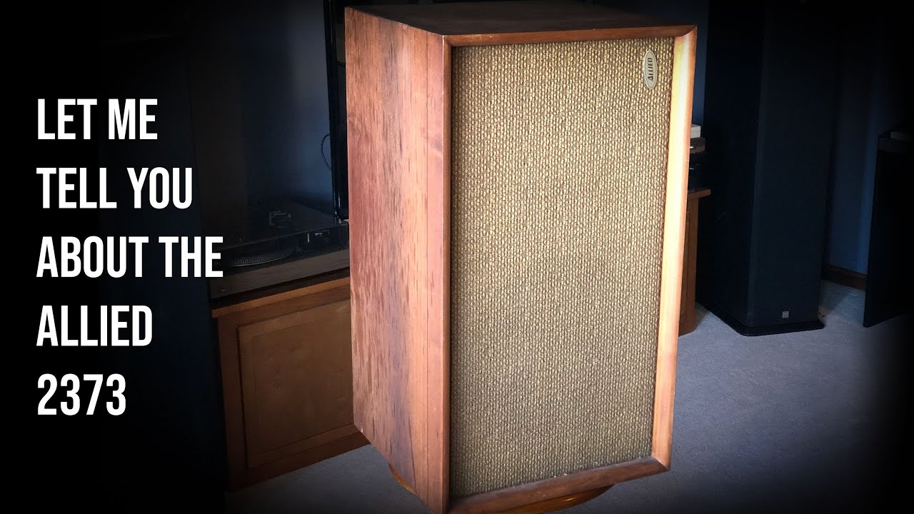 Let Me Tell You About the Allied Radio 2373 Loudspeakers