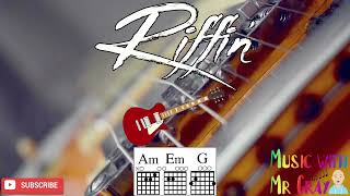 Guitar play along - Riffin'