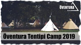 Tentipi Camp 2019 - Rückblick