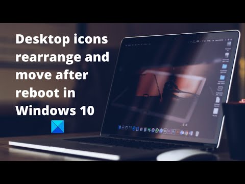 Desktop icons rearrange and move after reboot in Windows 10 hqdefault