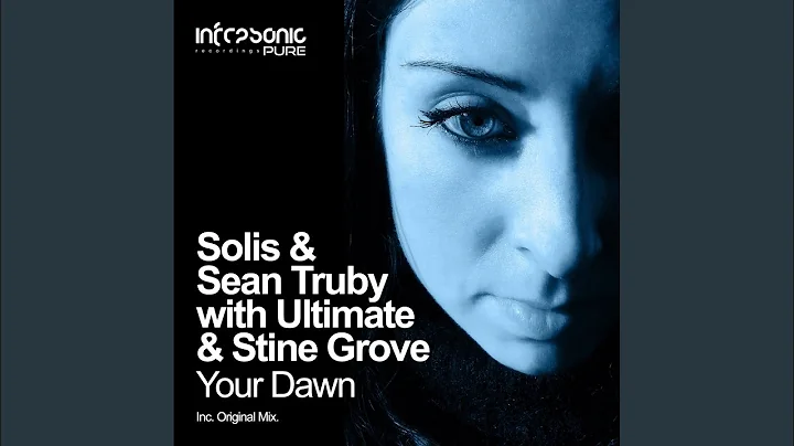 Your Dawn (Original Mix)