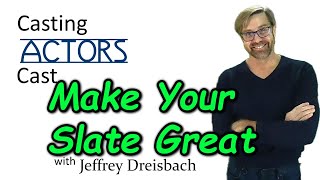 Make Your Slate Great