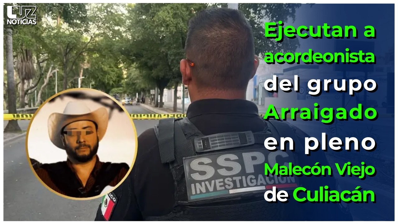 Ejecutan a acordeonista del grupo Arraigado en pleno Malecón Viejo de Culiacán.