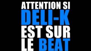 Deli-K 13 - Différent Des Autres