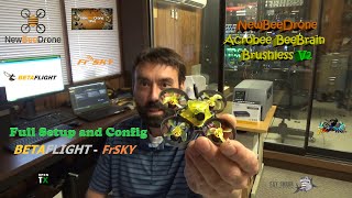 NewBeeDrone AcroBee BeeBrain Brushless V2 Full Setup And Configuration