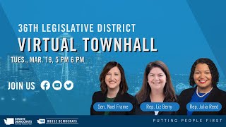 36th LD Virtual Town Hall March 19