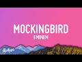 Eminem - Mockingbird (Lyrics)