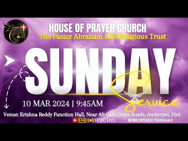 HOPC SUNDAY WORSHIP SERVICE  ||10-03-2024|#hopchyd #worship #sundayservice #hopc class=