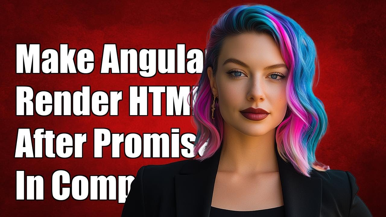 How to make Angular 2 render HTML template after a promise in the ...