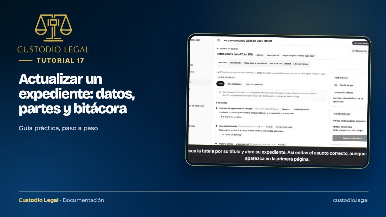 Miniatura do tutorial: Actualizar un expediente: datos, partes y bitácora