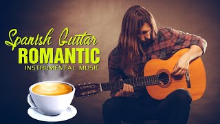 Best Beautiful Romantic Spanish Guitar Music, The Very Very Relaxing Rumba Mambo Samba Latin Music
