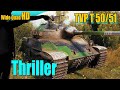 TVP T 50/51: Thriller - World of Tanks