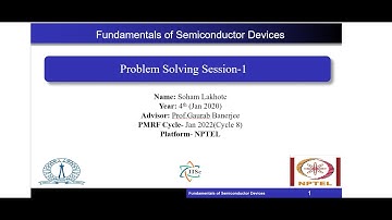 Fundamentals of Semiconductor Devices NPTEL Course Problem Solving Session-1