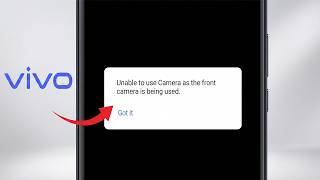 Unable to use Camera as the front camera is being used Problem Vivo | Camera open nahi ho raha hai