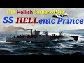 The hellish career of the ss hellenic prince