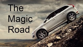 Caught on film The Magic Road in Ireland where cars roll UPHILL
