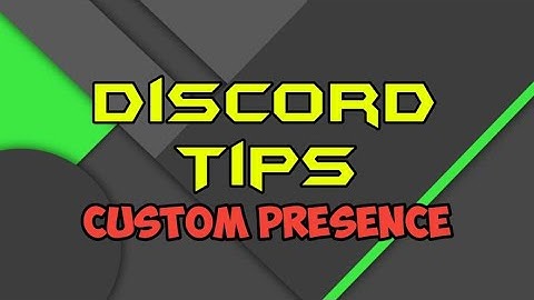 How to make Custom Presence Status on Discord | Discord Tips