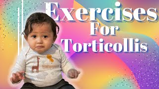 Exercises for Torticollis/ Stretches for torticollis// Baby with Right tightness.