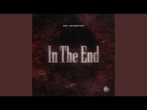 In the End