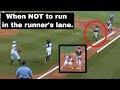 Be SAFE more by knowing the Runner Lane Interference rule