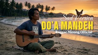 Doa Mandeh  Reggae Minang Sedih Cover Ai Terbaru  Lagu Rindu Ibu Menyentuh Hati 