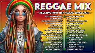 TOP REGGAE MIX 2024🎷MOST REQUESTED REGGAE LOVE SONGS 2024 - TOP 100 REGGAE NONSTOP 2024