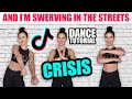 And I'm Swerving In The Streets/Crisis TikTok Dance Tutorial - SLOW