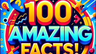 100 Fascinating Facts That We Learned In 2024