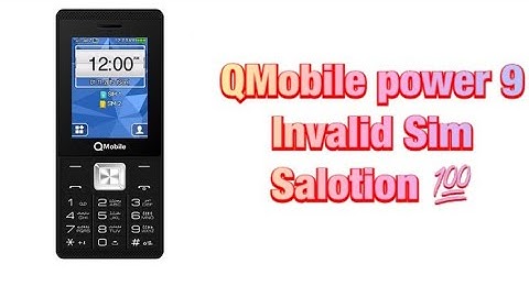 ||QMobile power 9|| invalid Sim salotion 💯% work||