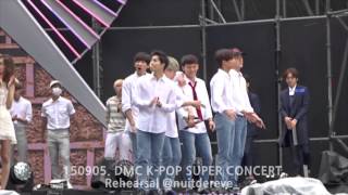 150905. DMC SUPER K-POP CONCERT REHEARSAL EXO