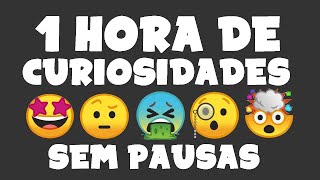 1 HORA DE CURIOSIDADES SEM PAUSAS (Especial Fatos Insanos)