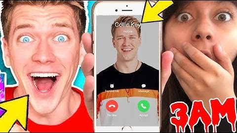 DO NOT CALL COLLIN KEY AT 3AM!! (HE BROKE INTO MY HOUSE!)