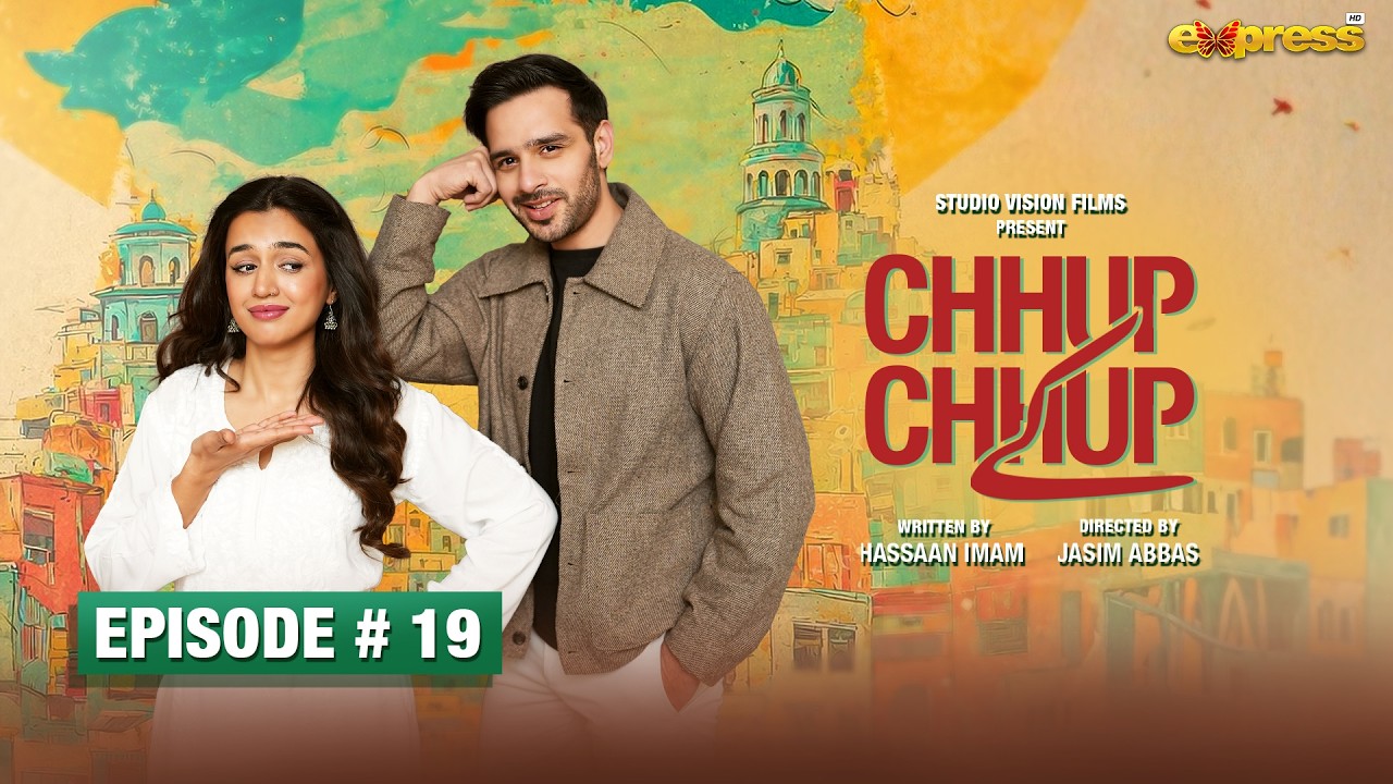 Chhup Chhup Kay Episode 19 | 09 March 2026 | Usama Khan & Hira Khan | Express TV