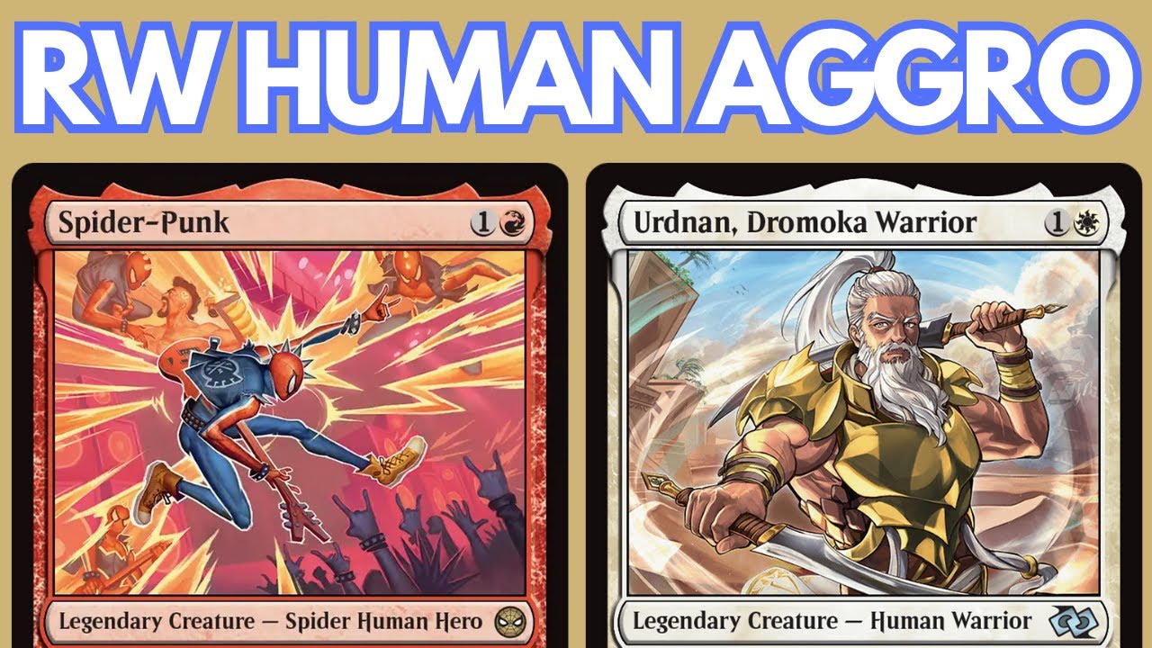I SHALL STRIKE YOU A SECOND TIME! Legacy RW Human Double Strike Aggro feat. Spider-punk. MTG League