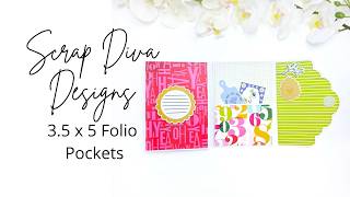 3.5 x 5 Folio Pockets | Scrap Diva Designs