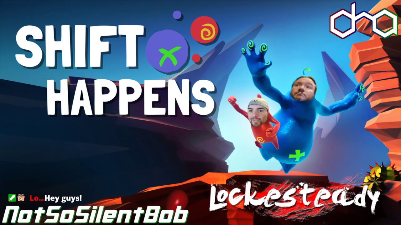 Lockesteady Plays: Shift Happens | ft. NotSoSilentBob