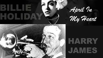 Thumbnail of Billie Holiday & Harry James (Teddy Wilson Orchestra) - April In My Heart