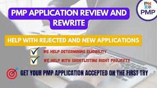 PMP Application Review and Rewrite | PMP Application Assistance | Get help with Application approval