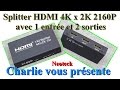 Le splitter HDMI 4K x 2K 2160P avec 1 entrée et 2 sorties Neoteck