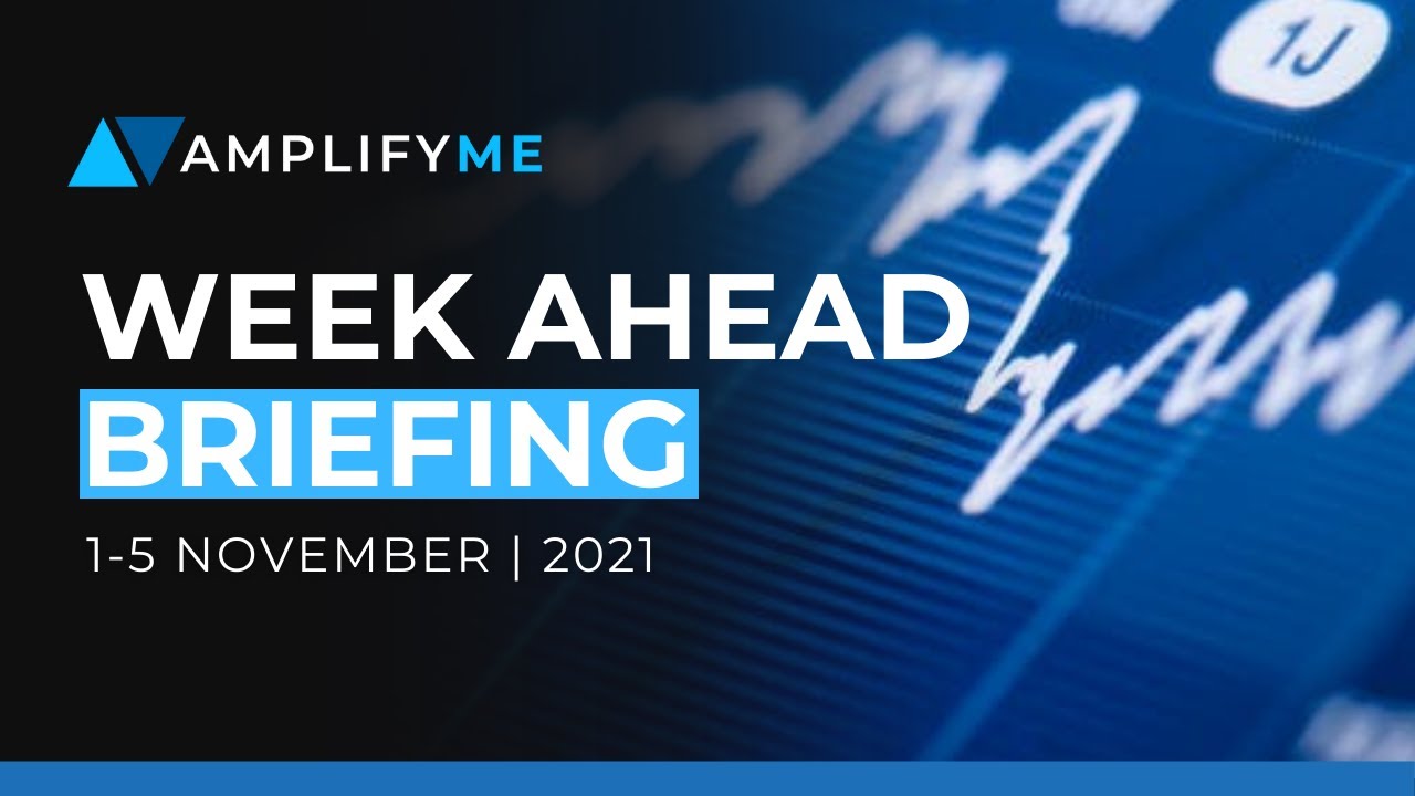 This Week In Markets: 1st-5th November 2021 (Fed/BoE/RBA/Payrolls/OPEC Previews)