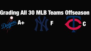 Grading EVERY MLB Teams 2022 Offseason!!