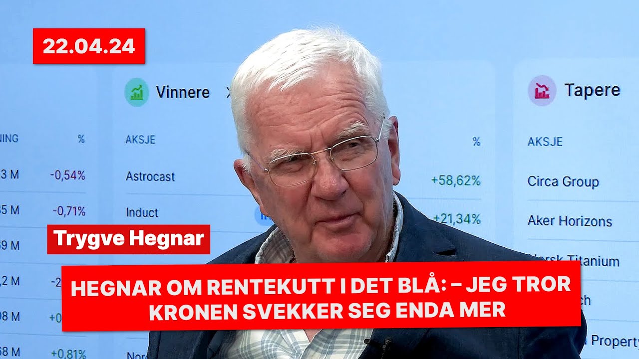 Hegnar om rentekutt i det blå, en oljepris under press og hvorfor kronen  kan bli enda svakere - YouTube